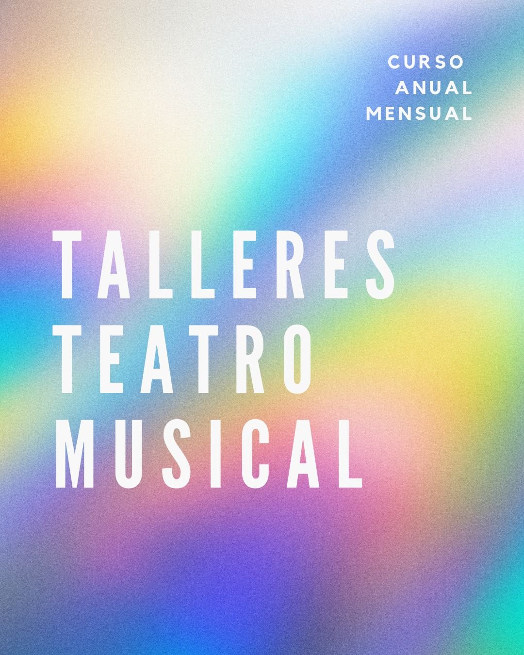 Cuarta Sesión del Taller Anual de Teatro Musical