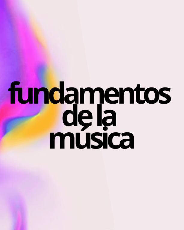 Fundamentos de la Música I