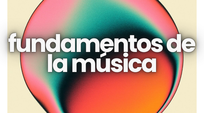 Clase de Fundamentos de la Música I-2025-12-03