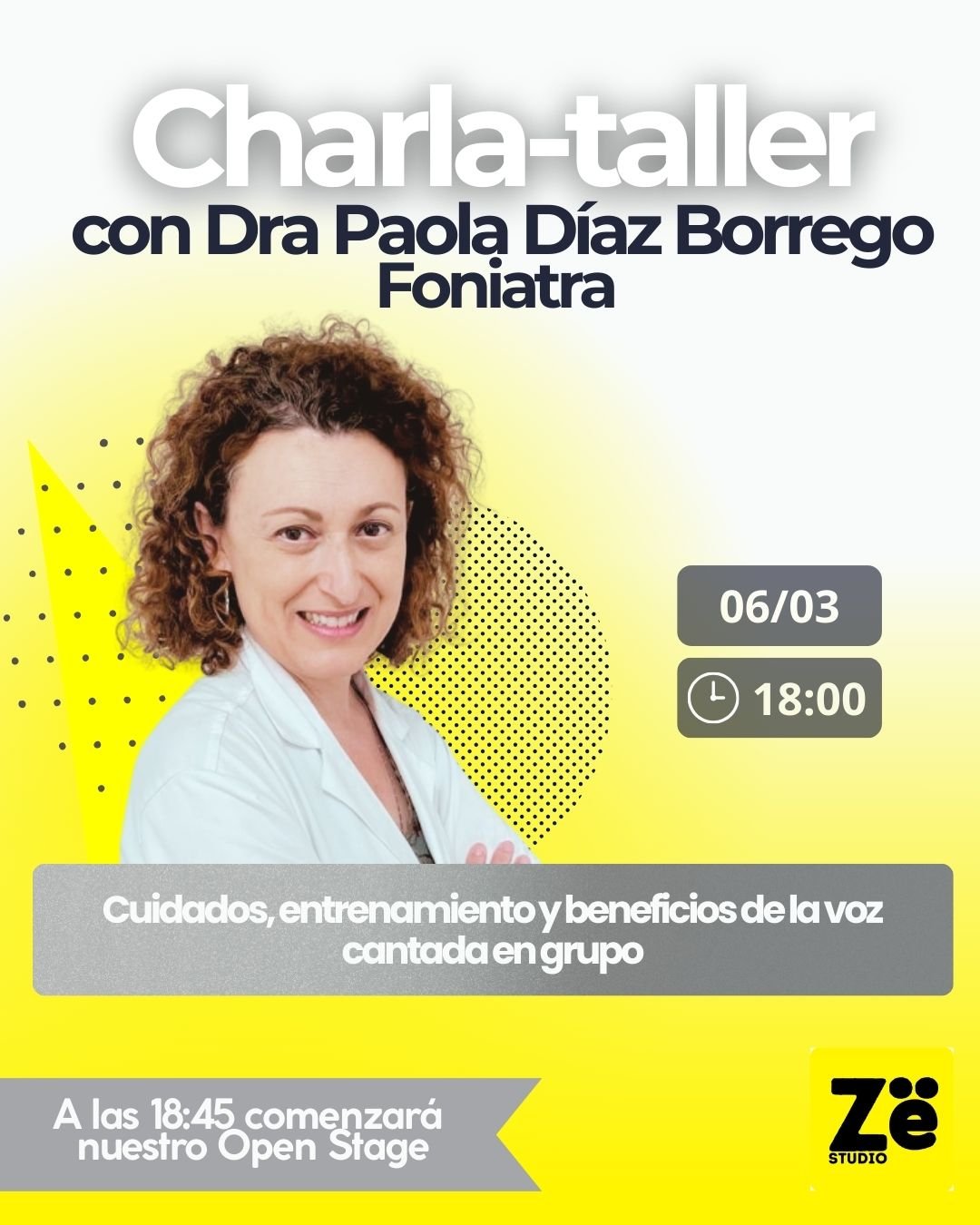 Charla Taller con la Dra Paola Díaz Borrego, Foniatra